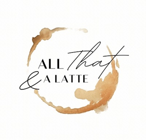 All That and A Latte