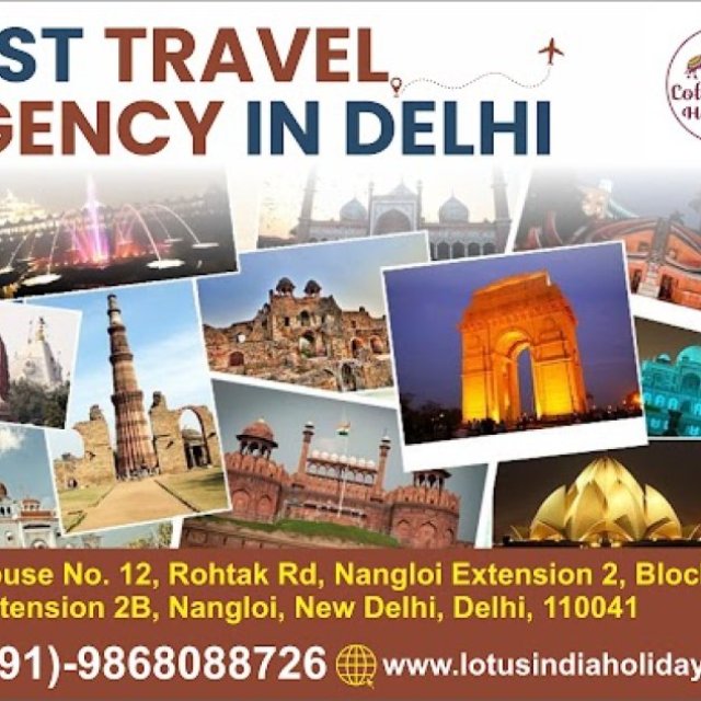 Lotus India Holidays — Best Travel Agency in Delhi with Trusted Travel Agents in Nangloi
