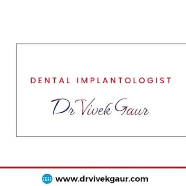Dr Vivek Gaur Best Implantologist in Delhi NCR
